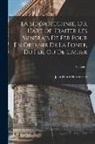 Jean-Henri Hassenfratz - La Sidérotechnie, Ou, L'art De Traiter Les Minérais De Fer Pour En Obtenir De La Fonte, Du Fer, Ou De L'acier; Volume 1