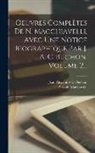 Niccolò Machiavelli, Jean Alexandre C Buchon - Oeuvres Complètes De N. Macchiavelli, Avec Une Notice Biographique Par J. A. C. Buchon, Volume 2
