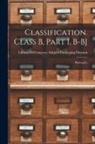 Library of Congress Subject Cataloging - Classification. Class B, Part I, B-BJ: Philosophy