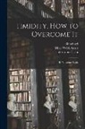 Mary Webb Artois, Blanchard, Yoritomo-Tashi - Timidity, How to Overcome It: By Yoritomo-Tashi