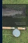 Francesco Carlo D' Amico (Duca d'Ossa, Francesco Paolo Avolio - Osservazioni Pratiche Intorno La Pesca, Corso E Cammino De' Tonni In Opposizione A Quanto Scrisse Su Tal Soggetto L'avvocato Dr. Don Francesco Paola A