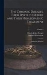 Samuel Hahnemann, Charles Julius Hempel - The Chronic Diseases, Their Specific Nature and Their Homeopathic Treatment: Antipsoric Remedies; Volume 3