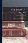 American Bible Society - The Book of Psalms: Translated Out of the Original Hebrew