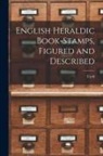 Cyril Davenport - English Heraldic Book-stamps, Figured and Described