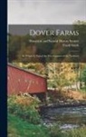 Frank Smith, Historical and Natural History Society - Dover Farms; in Which is Traced the Development of the Territory