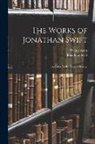 Walter Scott, Jonathan Swift - The Works of Jonathan Swift: Journal to Stella (Letter I-Xxxvii)