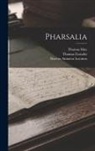 Thomas Farnaby, Hugo Grotius, Marcus Annaeus Lucanus - Pharsalia