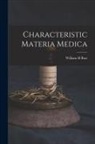William H. Burt - Characteristic Materia Medica