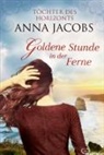 Anna Jacobs - Goldene Stunde in der Ferne