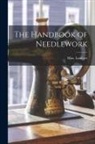 Miss Lambert - The Handbook of Needlework