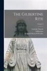 Catholic Church, Gilbertines, Reginald Maxwell Woolley - The Gilbertine rite; Volume 2