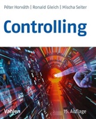 Ronald Gleich, Péter Horváth, Mischa Seiter - Controlling