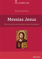 Rainer Riesner, Riesner  Rainer - Messias Jesus