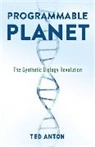 Ted Anton, Anton Ted - Programmable Planet