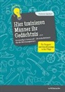Marianne Sporbert - Hier trainieren Männer ihr Gedächtnis