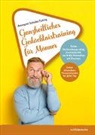Annegret Schulze Esking - Ganzheitliches Gedächtnistraining für Männer
