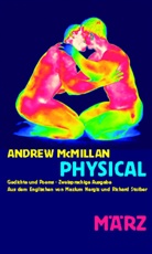 McMillan Andrew, Andrew McMillan, Mazlum Nergiz, Richard Stoiber - Physical