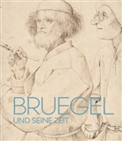 Emily J. Peters, Laura Ritter - Bruegel und seine Zeit