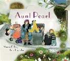 Monica Kulling, Kulling Monica, Irene Luxbacher - Aunt Pearl