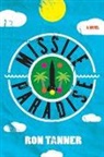 Ron Tanner - Missile Paradise