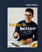 Matt Adlard - Bake It Better