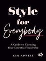 Kim Appelt - Style for Everybody