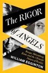 William Egginton - The Rigor of Angels