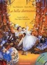 Susa Hammerle, Anette Bley - La Bella Durmiente: Cuento Ballet de Pjotr Iljich Tchaikovsky [With CD]