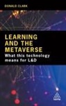 Donald Clark, Clark Donald - Learning and the Metaverse
