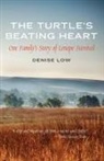 Denise Low - Turtle''s Beating Heart