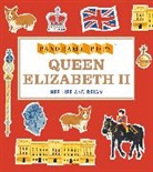 Candlewick Press, Liz (ILT) Candlewick Press (COR)/ Kay, Liz Kay, Liz Kay - Queen Elizabeth II Her Life and Reign: Panorama Pops