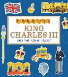 Candlewick Press, Liz (ILT) Candlewick Press (COR)/ Kay, Liz Kay, Liz Kay - King Charles III and the Monarchy: Panorama Pops
