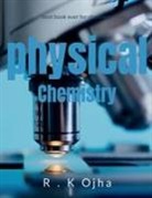 R. - Physical Chemistry