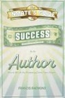 Francis Raemond - The Inmate's Guide to Success as an Author