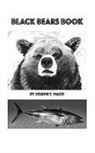 Joseph T. Falco - Black Bear's Book