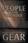 Kathleen O'Neal Gear, W. Michael Gear - People of the Thunder