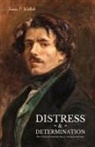 James P. Wollak - Distress & Determination