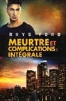 Rhys Ford, Anne Solo - Meurtre Et Complications: Intégrale: Murder and Mayhem Volume 4