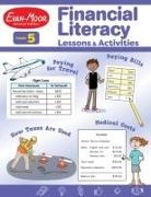 Evan-Moor Corporation - Financial Literacy Lessons and Activities, Grade 5 Teacher Resource