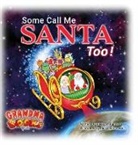 Raejean Kanter - Some Call Me Santa Too!