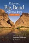 Gary Clark, Gary/ Clark Clark, Kathy Adams Clark - Enjoying Big Bend National Park