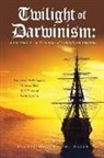 Archbishop Sean M. Walsh - Twilight of Darwinism: An Information-Age Evaluation of Unintelligent Evolution