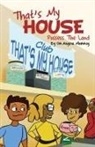 Regina Murray - That's My House: Possess The Land