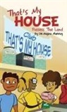 Regina Murray - That's My House: Possess The Land