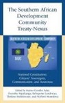 Korwa Gombe Mpabanga Adar, Korwa Mpabanga Adar, Korwa Gombe Adar, Kebapetse Lotshwao, Thekiso Molokwane, Dorothy Mpabanga... - Southern African Development Community Treaty-Nexus
