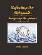 Arlene Lanman - Defeating the Behemoth: Navigating the Spheres