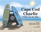Eileen Sheerin Levoy, Kathleen Sheerin Polaske - Cape Cod Charlie: A Day on the Bay