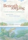 Bruce M. Carlson, Bruce M./ Granquist Carlson, Bruce Granquist - Beneath the Surface