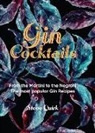 Steve Quirk - Gin Cocktails