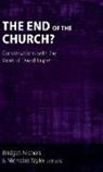 Hannah Marije Altorf, John Reuben Davies, Tibor Fabiny, Michael Fuller, Trevor Hart, Alison Jack... - The End of the Church?